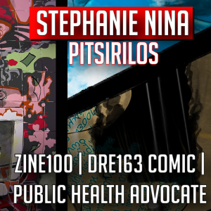 Stephanie Nina Pitsirilos creator Webtoon DRE163, Zine100 (2022) interview | Two Geeks Talking