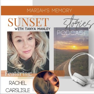 Mariah's Memory with Rachel Carlisle