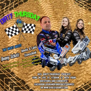 DIRTY THURSDAY – with World of Outlaws Sprint Car Champion, Donny Schatz and IMCA RaceSaver Sprint Car & WISSOTA Late Model Drivers, Laela & Amelia Eisenschenk - 3-14-2024