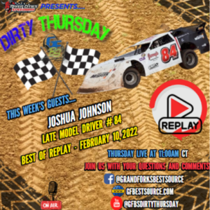 RCS DIRTY THURSDAY REPLAY - with Joshua Johnson, LM #84 from Feb. 10, 2022
