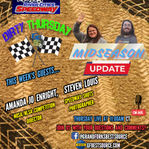 RCS Dirty Thursday - "Midseason Review" with NOSA/NLSA Competition Director, Amanda Jo Enright & Speedway Shots Photographer, Steven Louis - 7-25-2024