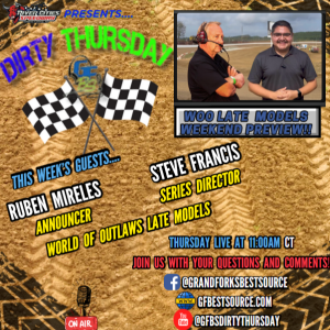 RCS DIRTY THURSDAY - w/World of Outlaws Late Models Announcer, Ruben Mireles & Series Director, Steve Francis - 6-26-2025