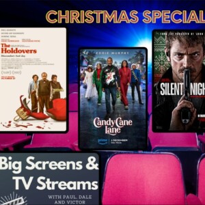 Big Screens & TV Streams - 12-6-2023 - ”Christmas Special 2023”