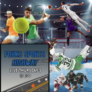 Forks Sports Highway - February 29th, 2024