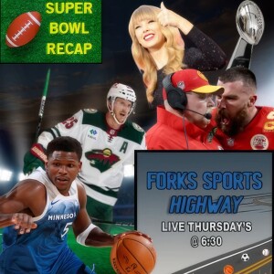 Forks Sports Highway – Still Chiefs, TWolves atop West, North Eastern takes Beanpot, High School Hockey - 2-15-2024