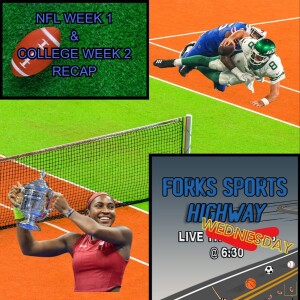 Forks Sports Highway - Rodgers Out, Gauff & Djokovic win US Open, Fighting Hawks top Northern Arizona, Texas upsets Alabama - 9-13-2023