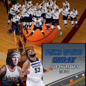 Forks Sports Highway - Wolves Survive; Rangers/Panthers & Oilers/Stars All Tied Up; Remembering Bill Walton - 5-30-2024