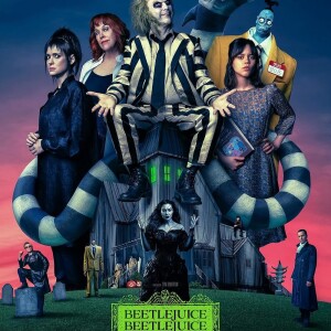 Icky Ichabod’s Weird Cinema #147 - Movie Review - Beetlejuice, Beetlejuice (2024) - 1-3-2025