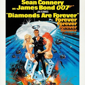 Icky Ichabod’s Weird Cinema #122 - Movie Review - Diamonds are Forever (1971) - 6-28-2024