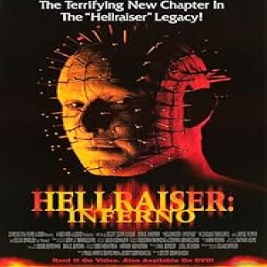 Icky Ichabod’s Weird Cinema #140 - Movie Review - Hellraiser V: Inferno (2000) - 11-8-2024