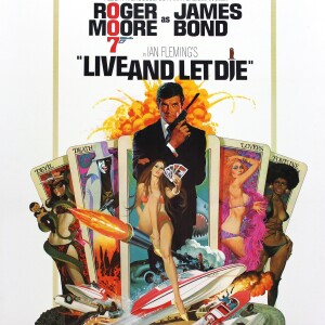Icky Ichabod’s Weird Cinema #121 - Movie Review - Live and Let Die (1973) - 6-21-2024