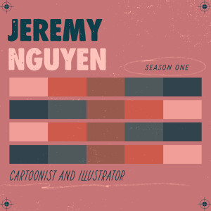Episode 02 - Jeremy Nguyen