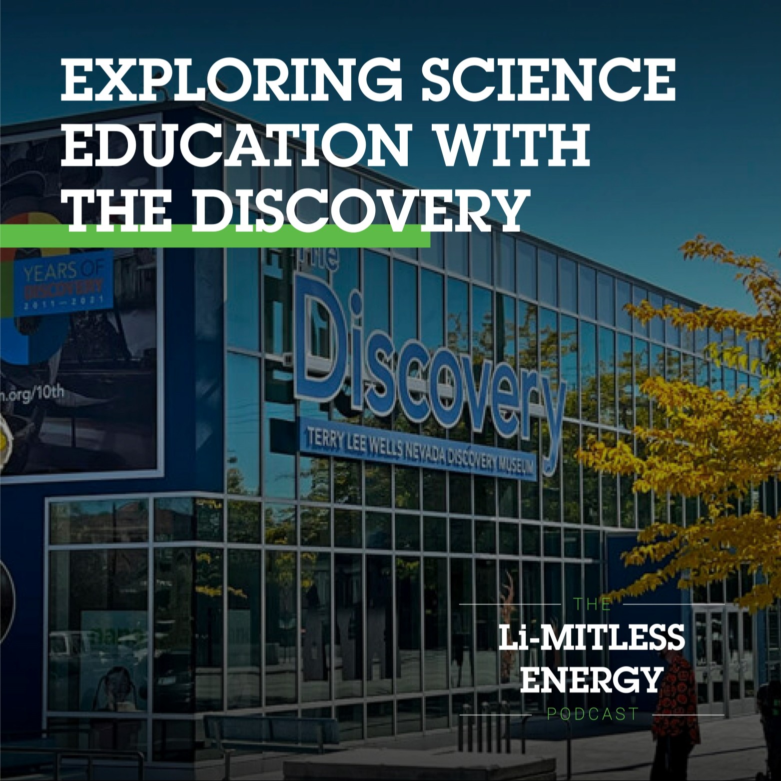 The Li-MITLESS ENERGY Podcast