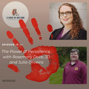 The Power of Persistence with Rosemary Deck, JD, and Julia Oliveira
