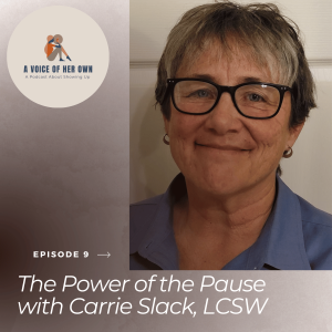 The Power of the Pause with Carrie Slack