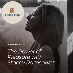 The Power of Pleasure with Stacey Ramsower