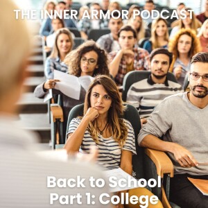 Back to School, Part 1: College
