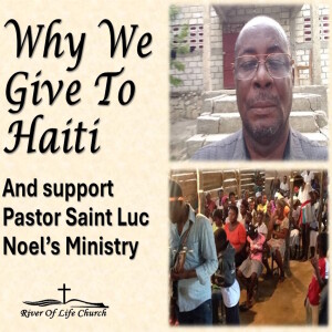 Why We Give To Haiti