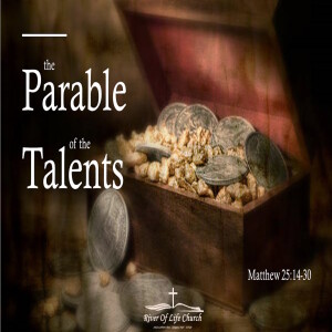 The Parable Of The Talents