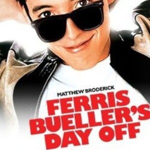 Ferris Bueller’s Day Off (1986)