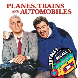 Planes, Trains, and Automobiles (1987)