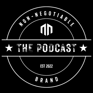 Non-Negotiable Brand - Episode 1