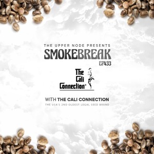 The Cali Connection : Smokebreak EP433