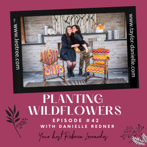 Planting Wildflowers with Danielle Redner