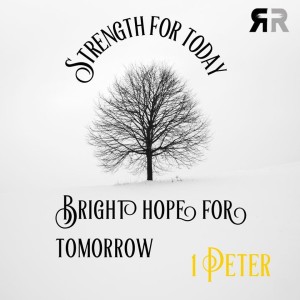 Strength for today, bright hope for tomorrow - week 7