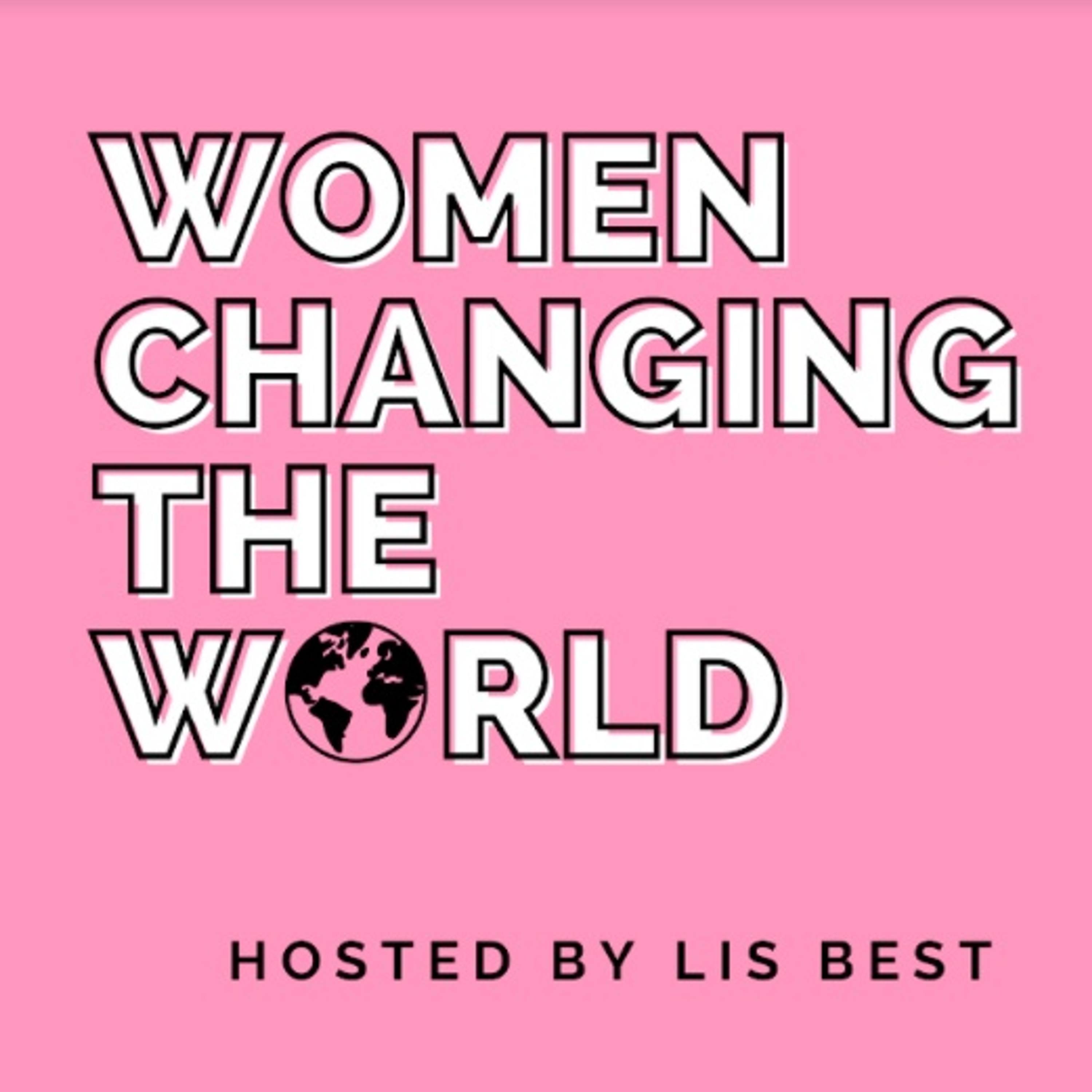 Women Changing The World