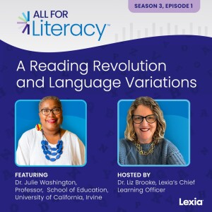 A Reading Revolution and Language Variations with Dr. Julie Washington