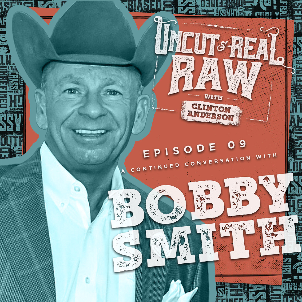 cover of episode Ep 09: A Continued Conversation With Bobby Smith