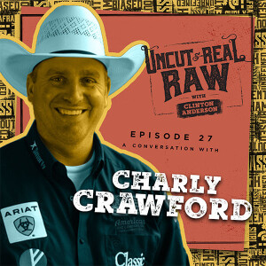 Ep 27: A Conversation With Charly Crawford
