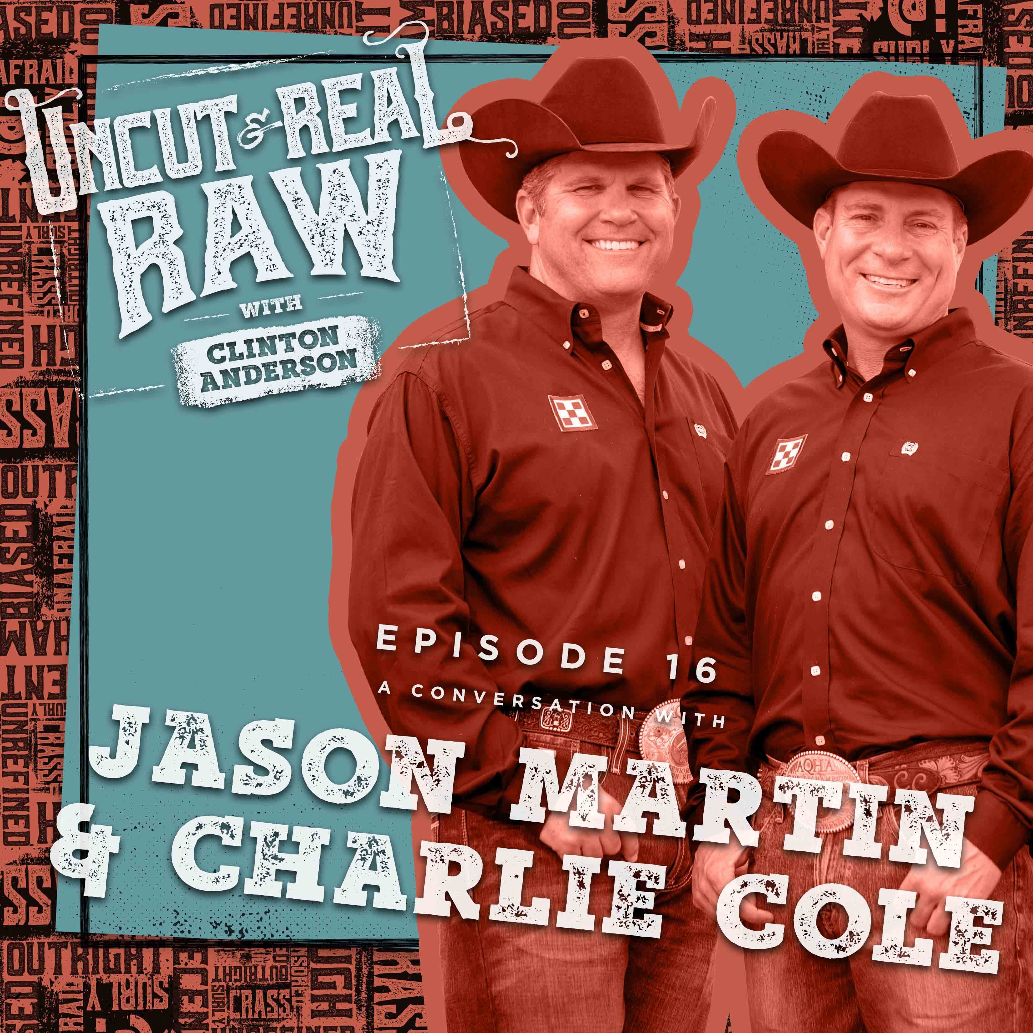 cover of episode Ep 16: A Conversation With Jason Martin and Charlie Cole