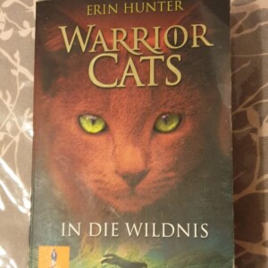 #02 Warrior cats in die Wildnis