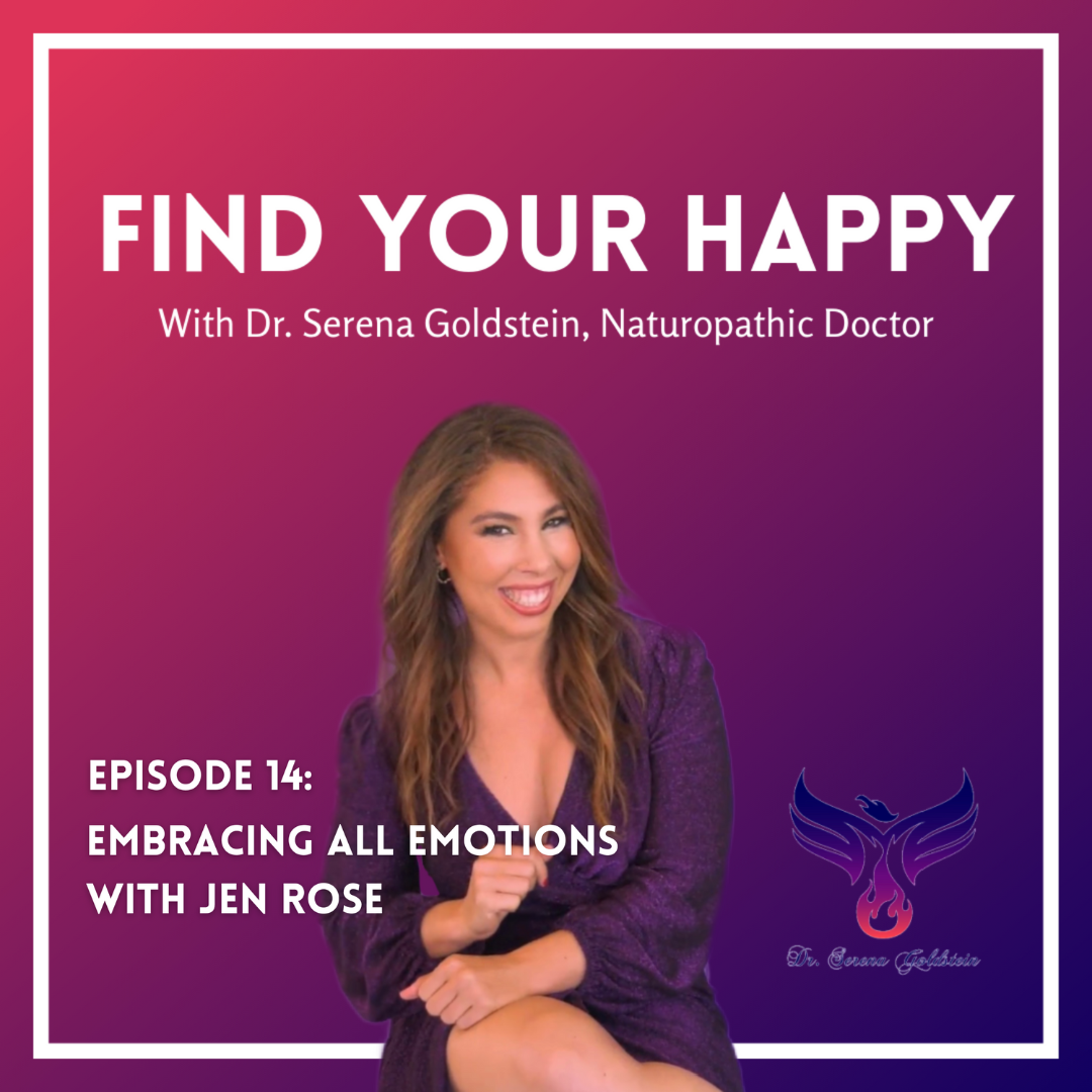 Find Your Happy with Dr. Serena Goldstein