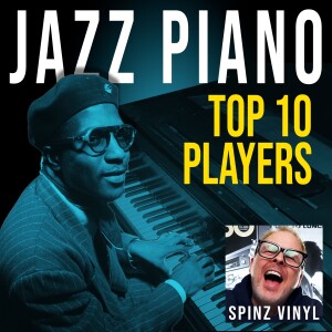 Outward Bound: Conversations in Jazz | Who Are The Greatest Jazz Piano Players Of All Time?