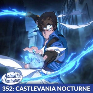 352. Castlevania Nocturne Season 1