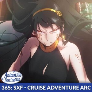 365. Spy X Family: Cruise Adventure Arc