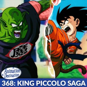 368. Dragon Ball: King Piccolo Saga