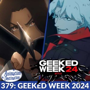 379. Geeked Week 2024