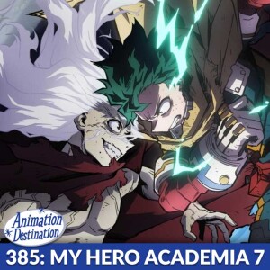 385. My Hero Academia Season 7