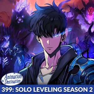 399. Solo Leveling Season 2
