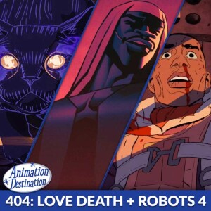 404. Love Death + Robots Volume 4