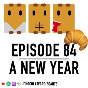 Episode 84: A New Year