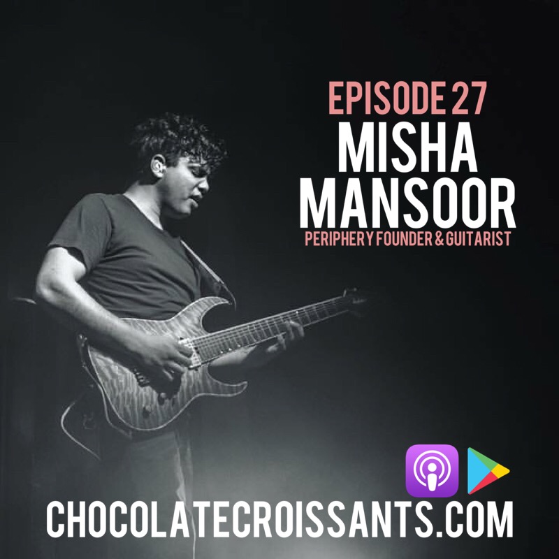 Episode 27: Misha Mansoor (Periphery)