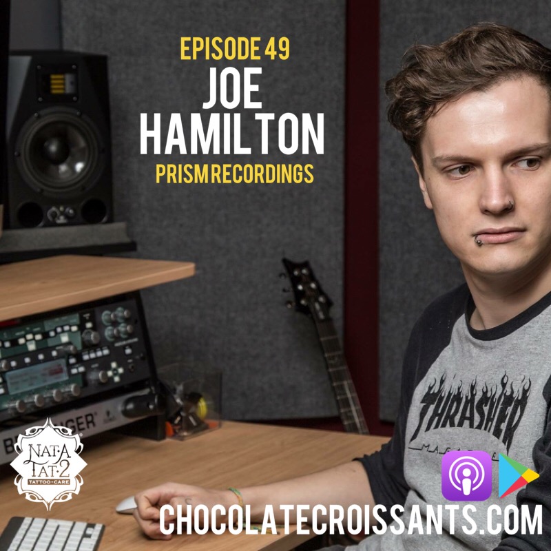 Episode 49: Joe Hamilton (Prism Recordings)