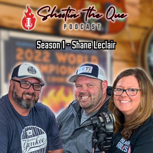 Shane LeClair, Damn Yankee Texas BBQ - Backyard vs Comp BBQ, Must-Have BBQ Tools, and More