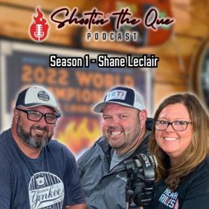 Shane LeClair, Damn Yankee Texas BBQ - Backyard vs Comp BBQ, Must-Have BBQ Tools, and More