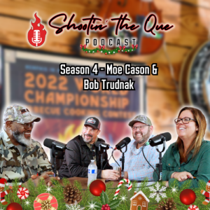 Moe Cason & Bob Trudnak - Hunting Javelina, South Korean Food, and Moe & Bob's Cooking Class | Shootin' The Que Podcast